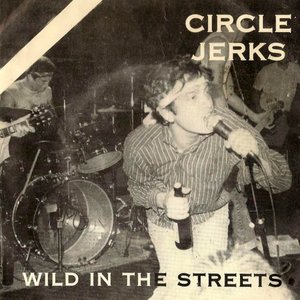 “Wild In the Streets (Posh Boy Single)”的封面