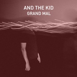 Image for 'Grand Mal'