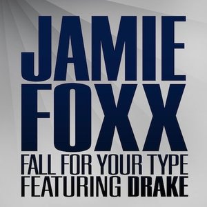 Jamie Foxx Feat. Drake için avatar