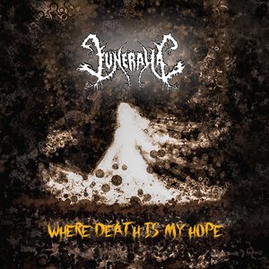 Where Death Is My Hope