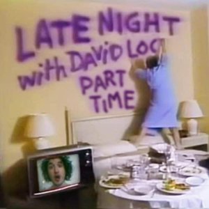 Late Night with David Loca [Explicit]