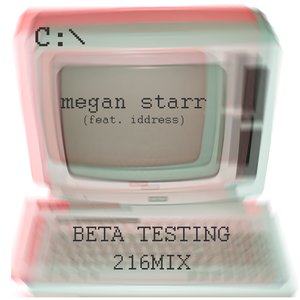 Beta Testing - 216Mix (feat. Iddress)