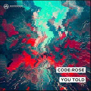You Told
