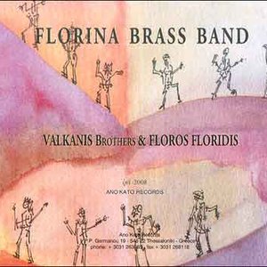 Florina Brass Band: Valkanis Brothers & Floros Floridis 的头像