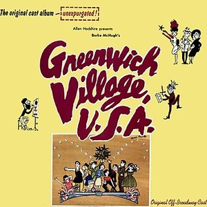 Greenwhich Village, U.S.A. (Original Off-Broadway Cast)