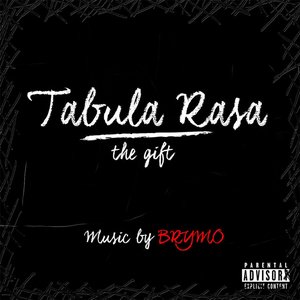 Tabula Rasa [Explicit]