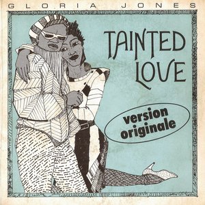 Tainted Love - Single