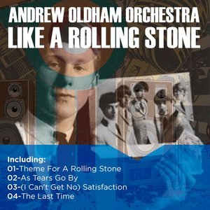 Andrew Oldham Orchestra (Like A Rolling Stone)