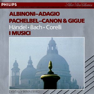 Avatar for Albinoni, Pachelbel, Händel, Bach, Corelli, I Musici