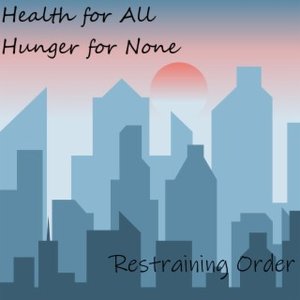 Health for All Hunger for None - Single