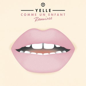 Comme Un Enfant (Remixes)