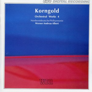 Korngold: Orchestral Works, Vol. 4