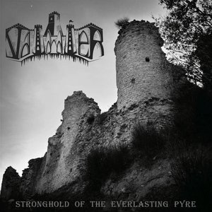 Stronghold of the Everlasting Pyre - EP