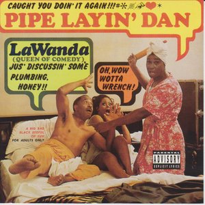 Pipe Layin' Dan
