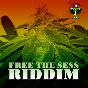 Free the Sess Riddim (Mini Ep)