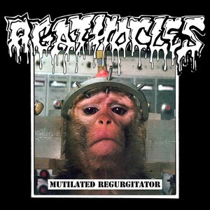 Mutilated Regurgitator