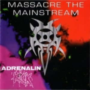 Massacre the Mainstream