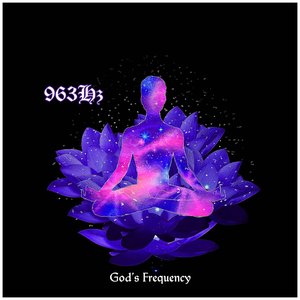 963Hz God's Frequency