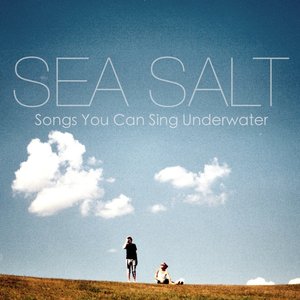 Image for 'Songs You Can Sing Underwater'