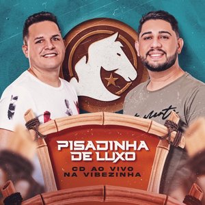 Image for 'Pisadinha De Luxo'