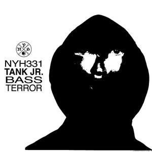 NYH331 TANK JR. - Bass Terror