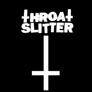 Avatar for THROAT SLITTER