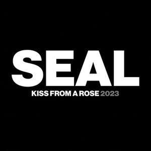 Kiss from a Rose (2023) - Single