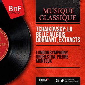 Tchaikovsky: La belle au bois dormant, Extracts (Mono Version)