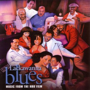 Lackawanna Blues (Soundtrack from the Motion Picture)