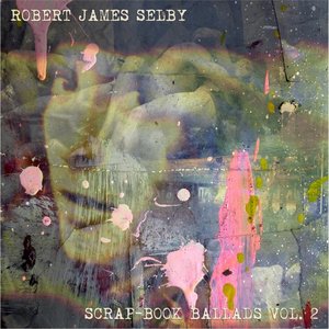 Scrap-Book Ballads, Vol. 2
