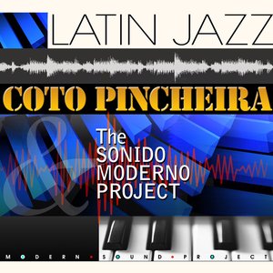 Coto Pincheira & The Sonido Moderno Project 的头像