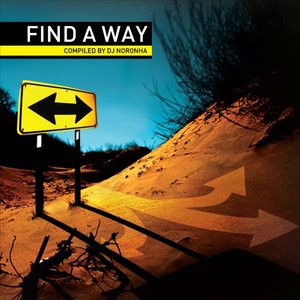 Find a Way compiled by DJ Noronha