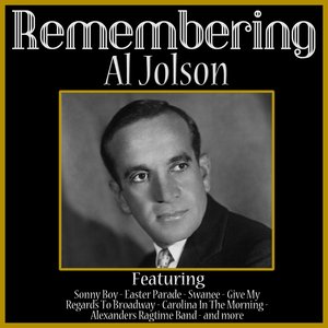 Remembering Al Jolson