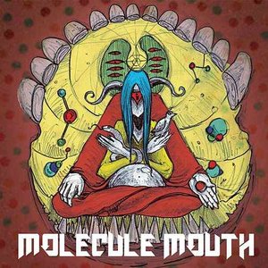 Molecule Mouth