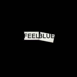 Feel Blue