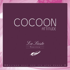 Cocoon attitude: la sieste