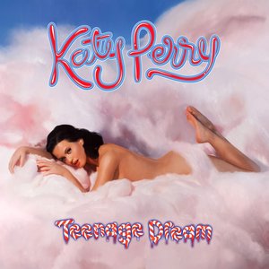 Teenage Dream (Deluxe Version)