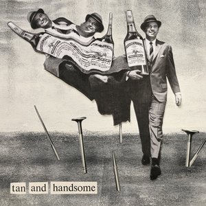 Tan and Handsome - EP