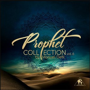 Prophet Collection, Vol. 6 by Manuel Delfi