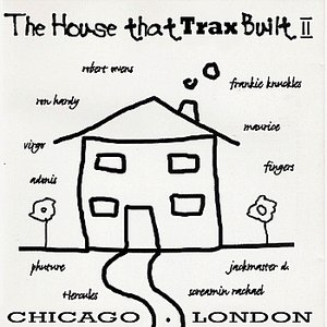 The House That Trax Built II