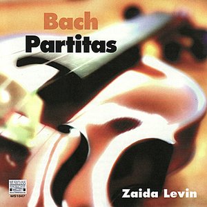 J.S. Bach: Solo Violin Partitas BWV 1002, 1004, 1006