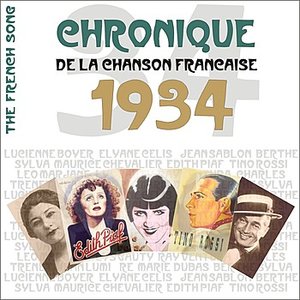 The French Song - Chronique de la Chanson Française (1934), Vol. 11