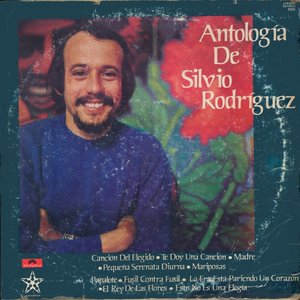 Antología De Silvio Rodríguez