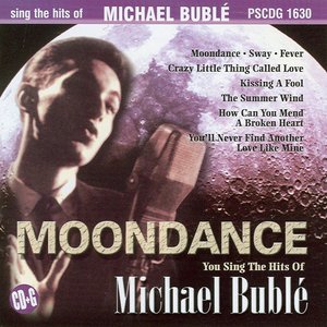 Moondance: Hits of Michael Buble