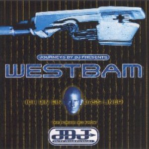 Journeys By DJ International, Volume 04: WestBam