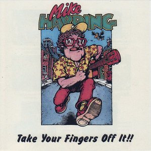 Take Your Fingers Off It!!