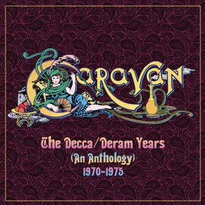 The Decca / Deram Years (An Anthology) 1970 - 1975