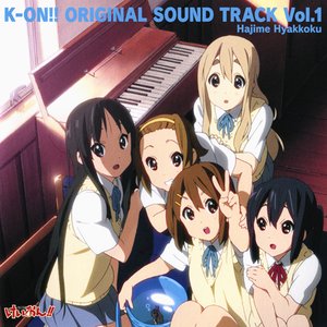 K-ON!! ORIGINAL SOUND TRACK Vol.1