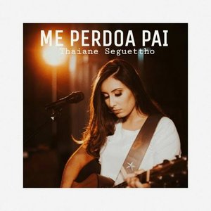 Me Perdoa, Pai (Ao Vivo)