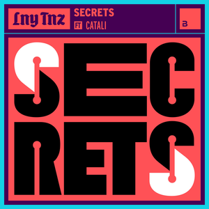 Lny Tnz - Secrets (feat. CATALI) - Single - Zortam Music